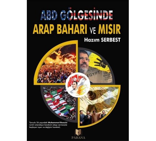 ABD Gölgesinde Arap Baharı ve Mısır