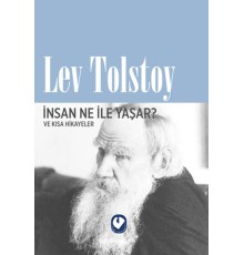 İnsan Ne İle Yaşar?