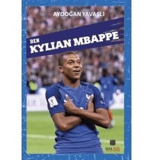 Ben Kylıan Mbappe