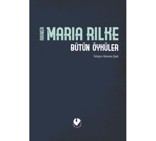 Bütün Öyküler - Rilke (Ciltli)