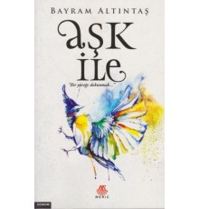Aşk İle