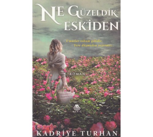 Ne Güzeldik Eskiden