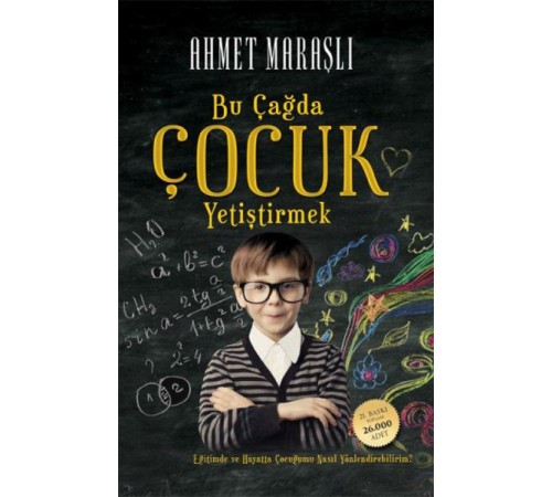 Bu Çağda Çocuk Yetiştirmek