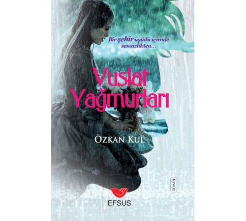 Vuslat Yağmurları