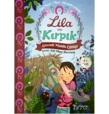Lila ve Kırpık - Gizemli Midilli Çiftliği - 1.Cilt