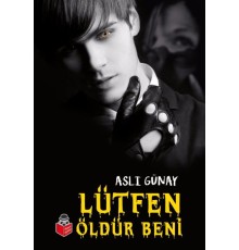 Lütfen Öldür Beni