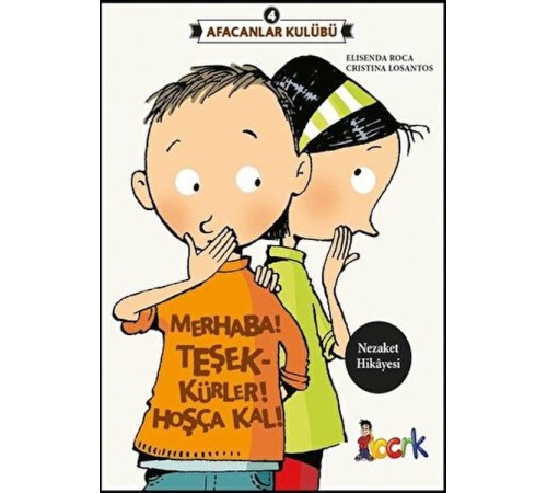 Afacanlar Kulübü 4 - Merhaba! Teşekkürler! Hoşça Kal!
