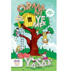 Yeşil Kafalar 1 - Ormanı Yemek Yasak