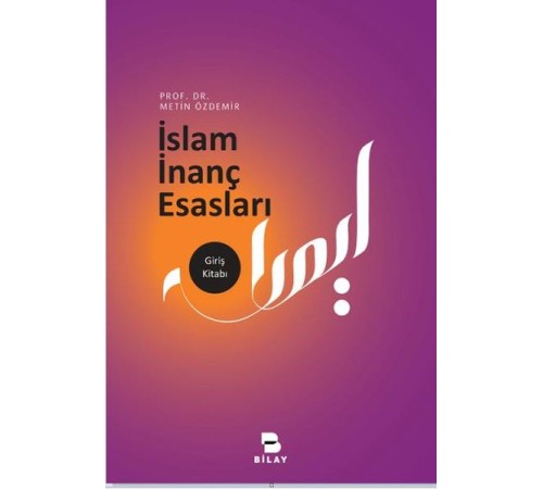 İslam İnanç Esasları