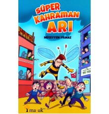 Süper Kahraman Arı