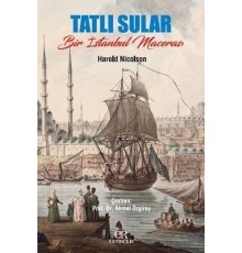 Tatlı Sular Bir İstanbul Macerası