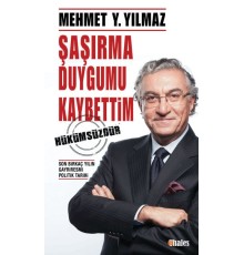 Şaşırma Duygumu Kaybettim