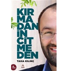 Kırmadan İncitmeden