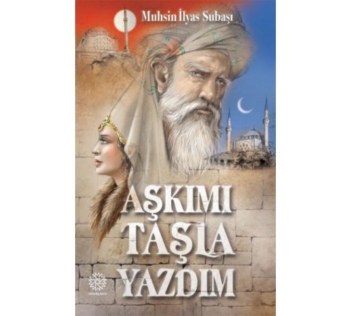 Aşkımı Taşla Yazdım