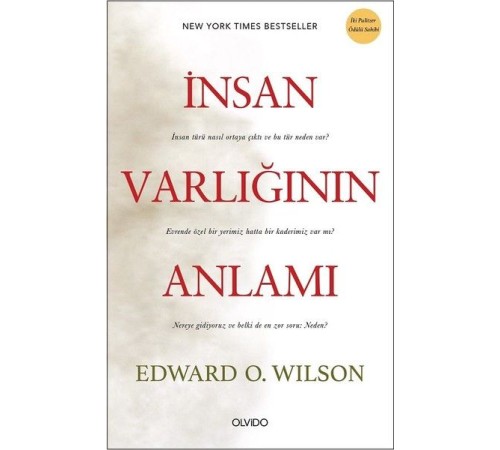 İnsan Varlığının Anlamı İnsan Varlığının Anlamı
