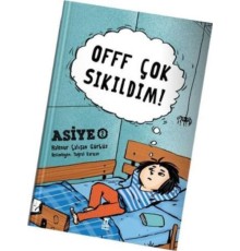 Asiye 2 - Offf Çok Sıkıldım!