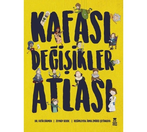 Kafası Değişikler Atlası (Ciltli)