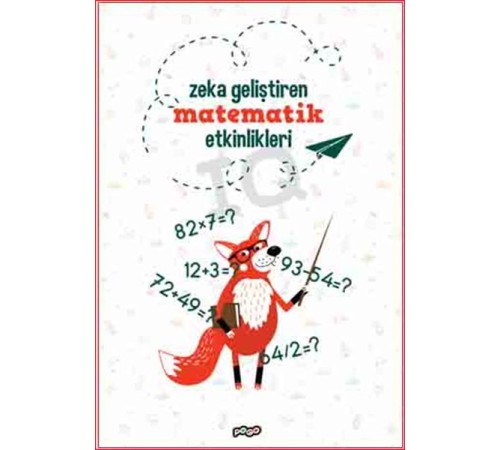 Zeka Geliştiren Matematik Etkinlikleri Zeka Geliştiren Matematik Etkinlikleri