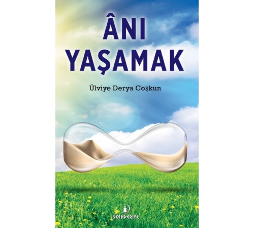 Anı Yaşamak