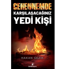 Cehennemde Karşılaşacağınız Yedi Kişi