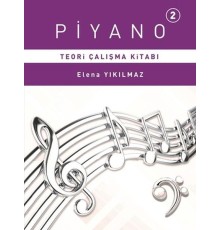 Piyano 2 - Teori Çalışma Kitabı