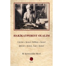 Hakikatperest Olalım