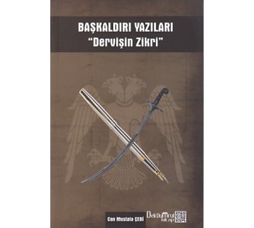 Başkaldırı Yazıları - Dervişin Zikri