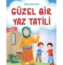Güzel Bir Yaz Tatili