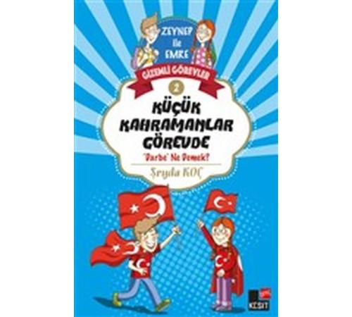 Zeynep ile Emre Gizemli Görevler 2 - Küçük Kahramanlar Görevde