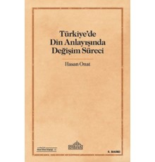 Türkiye'de Din Anlayışında Değişim Süreci