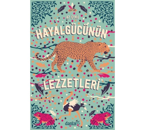 Hayal Gücünün Lezzetleri