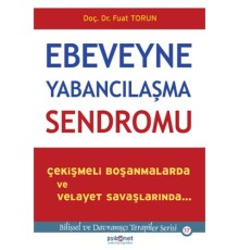 Ebeveyne Yabancılaşma Sendromu