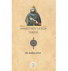 Ahmed Bin Yakub Tarihi