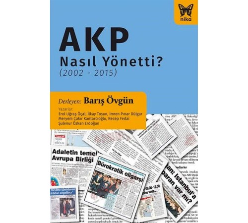 AKP Nasıl Yönetti? (2002-2015)