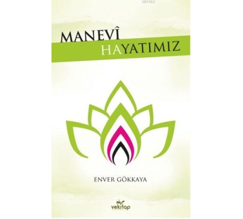 Manevi Hayatımız