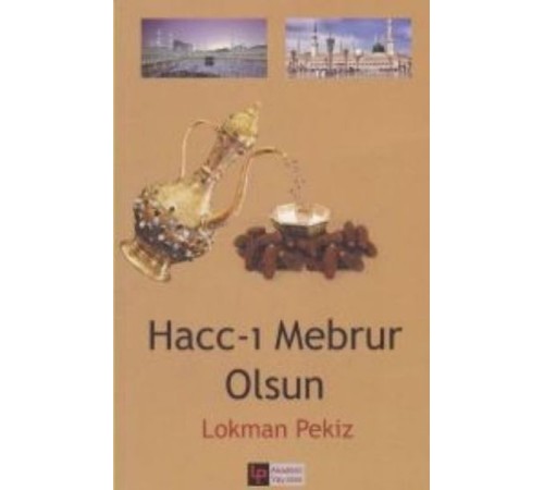 Hacc ı Mebrur Olsun