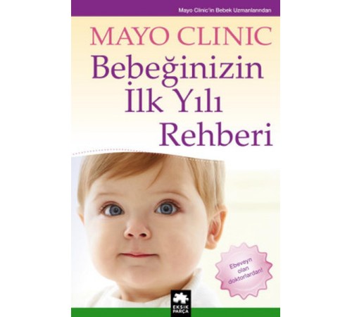 Bebeğinizin İlk Yılı Rehberi