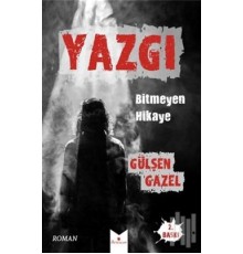 Yazgı  Bitmeyen Hikaye