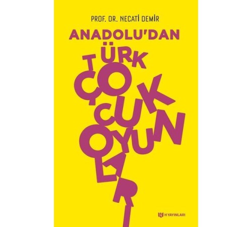 Anadoludan Türk Çocuk Oyunları
