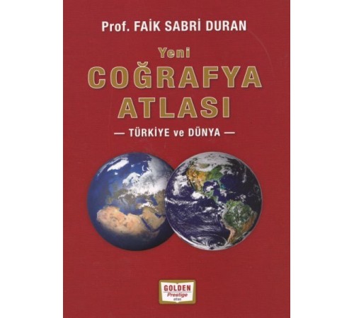 Coğrafya Atlası Türkiye ve Dünya Coğrafya Atlası Türkiye ve Dünya