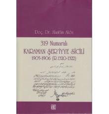319 Numaralı Karaman Şer'iyye Sicili 1905-1906 (R.1320-1322)