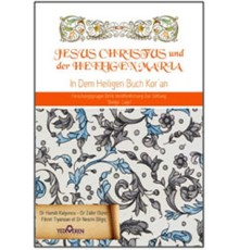 Jesus Cihristus und der Heiligen Maria - Kuran'da Hz. İsa ve Hz. Meryem