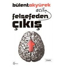 Felsefeden Acil Çıkış