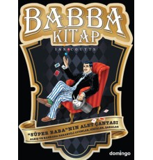 Babba Kitap  Süper Baba'nın Alet Çantası