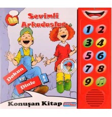Sevimli Arkadaşlar  Dokun ve Dinle Konuşan Kitap