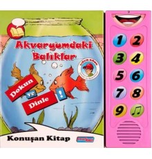Sesli Çocuk Kitapları - Akvaryumdaki Balıklar