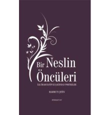 Bir Neslin Öncüleri