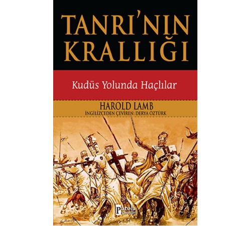 Tanrı'nın Krallığı - Kudüs Yolunda Haçlılar
