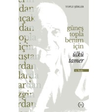 Güneş Topla Benim İçin