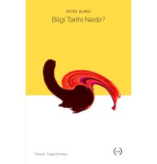 Bilgi Tarihi Nedir?